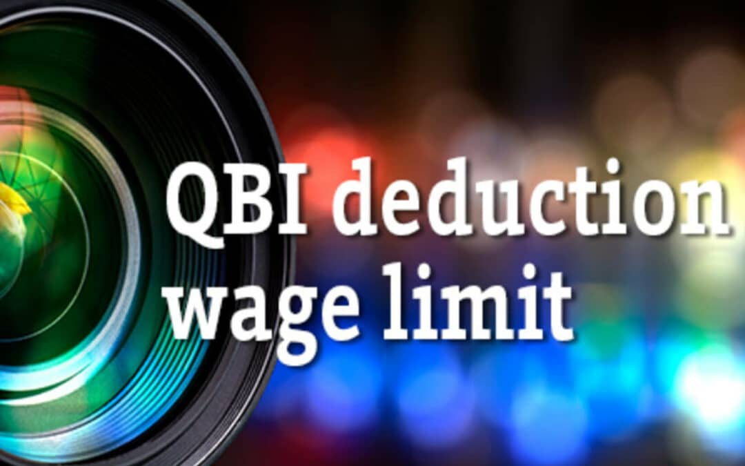 New QBI Deduction’s Wage Limit